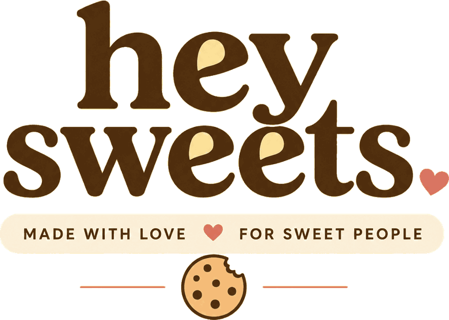 Hey Sweets — made with love, for sweet people